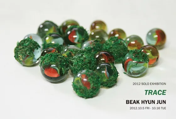 Baek Hyun Jun Solo Exhibition: Trace