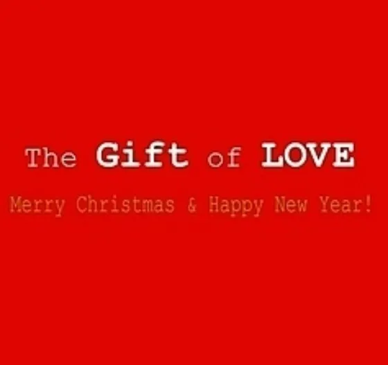 The Gift of LOVE