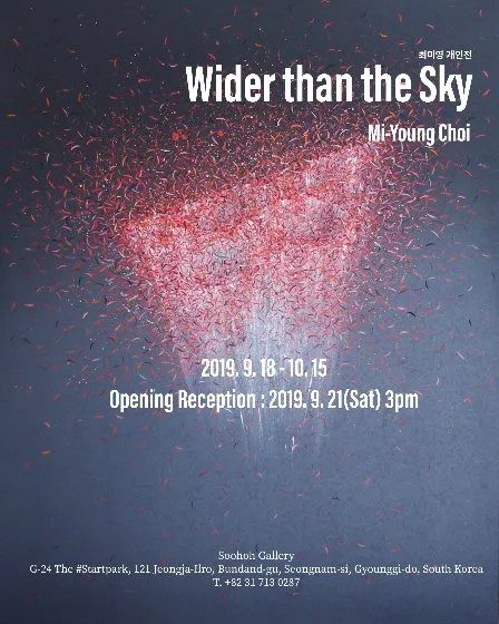 Choi Miyoung Solo Exhibition: Wider than the Sky